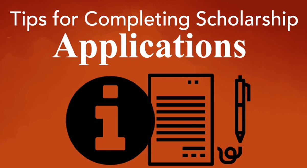 Tips for completing scholarship applications video